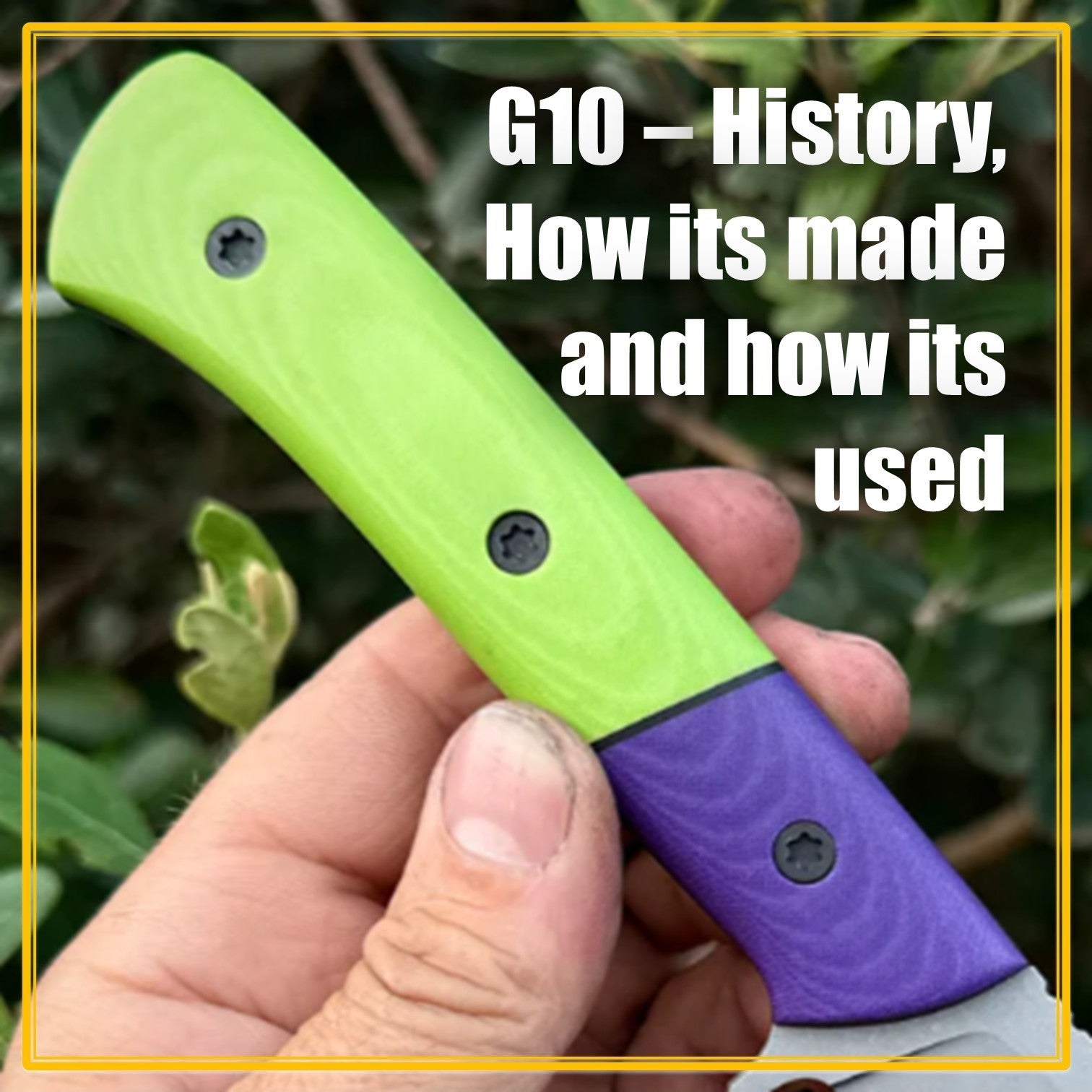 G10: A Breif History, How its made & How to use it